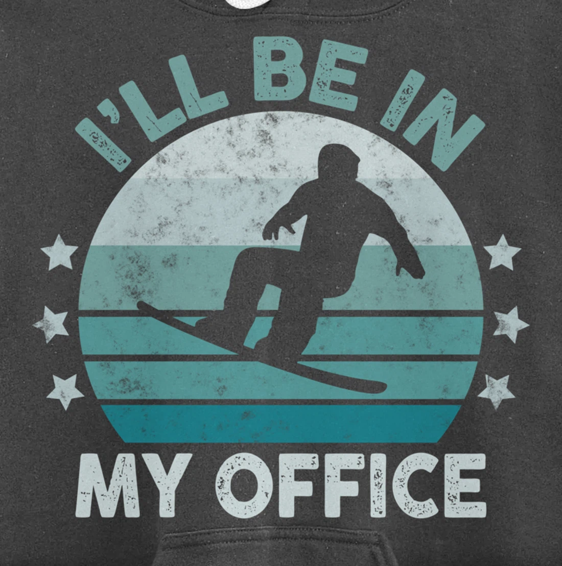 Snowboarding I’ll Be In My Office Winter Ice Sports Retro Pullover Hoodie