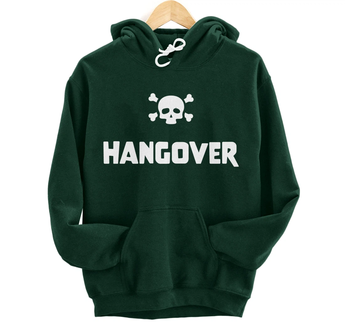 Hangover Pullover Hoodie