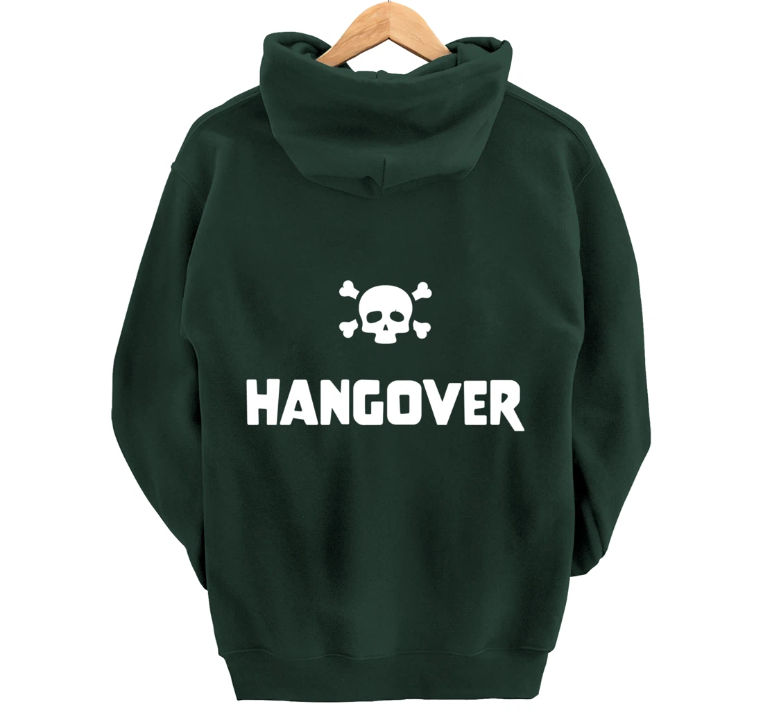 Hangover Pullover Hoodie