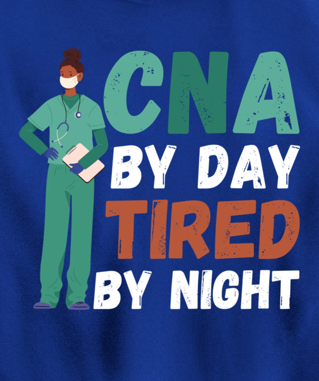 Funny And Cute CNA "Tired By Night"- CNA Nurse Pullover Hoodie