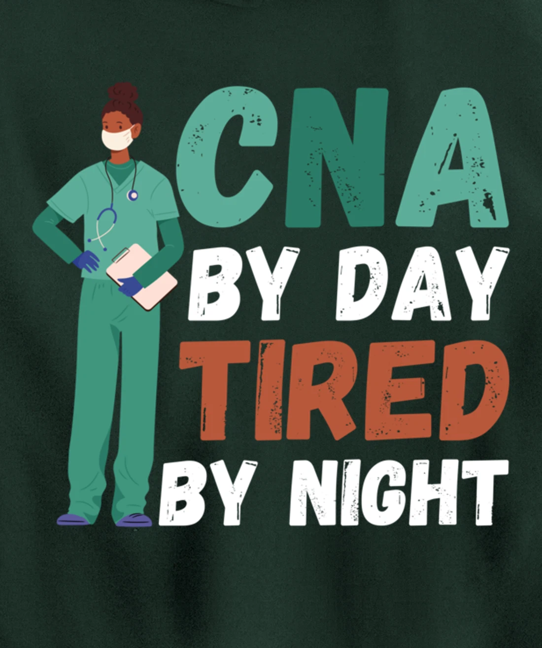 Funny And Cute CNA "Tired By Night"- CNA Nurse Pullover Hoodie