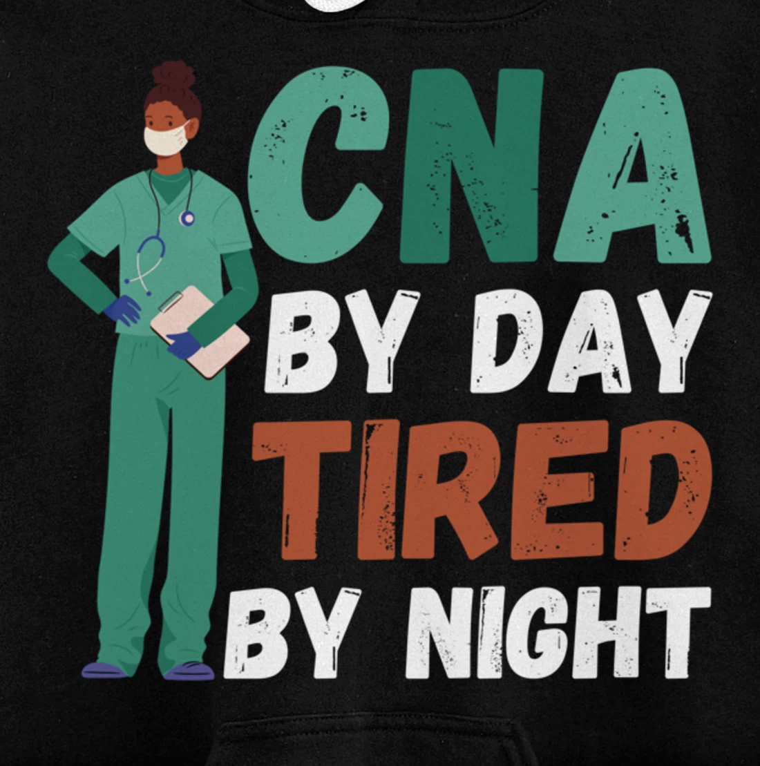 Funny And Cute CNA "Tired By Night"- CNA Nurse Pullover Hoodie