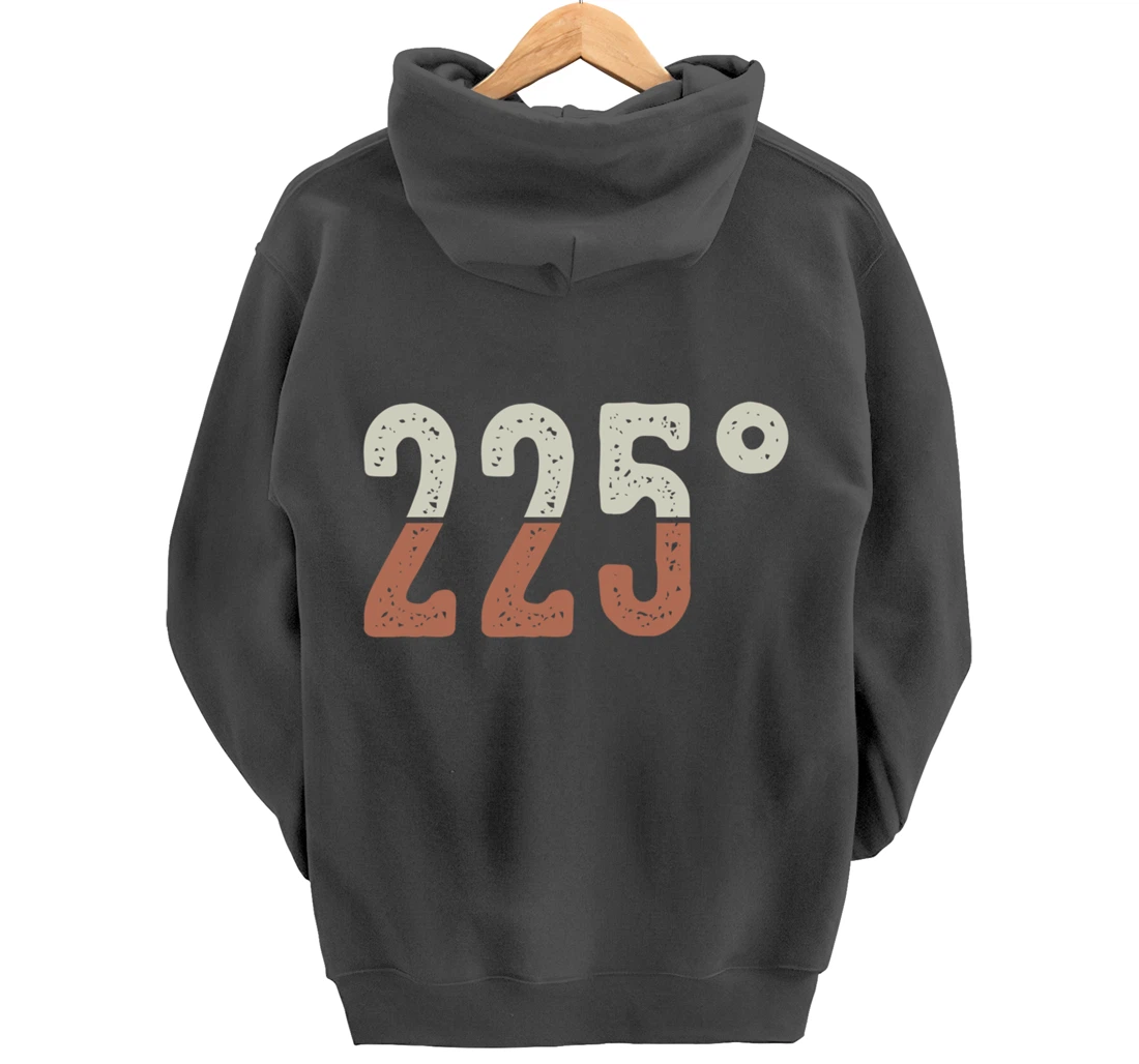 Funny Barbecue 225° Graphic Women and Men Meat Smoking BBQ Pullover Hoodie