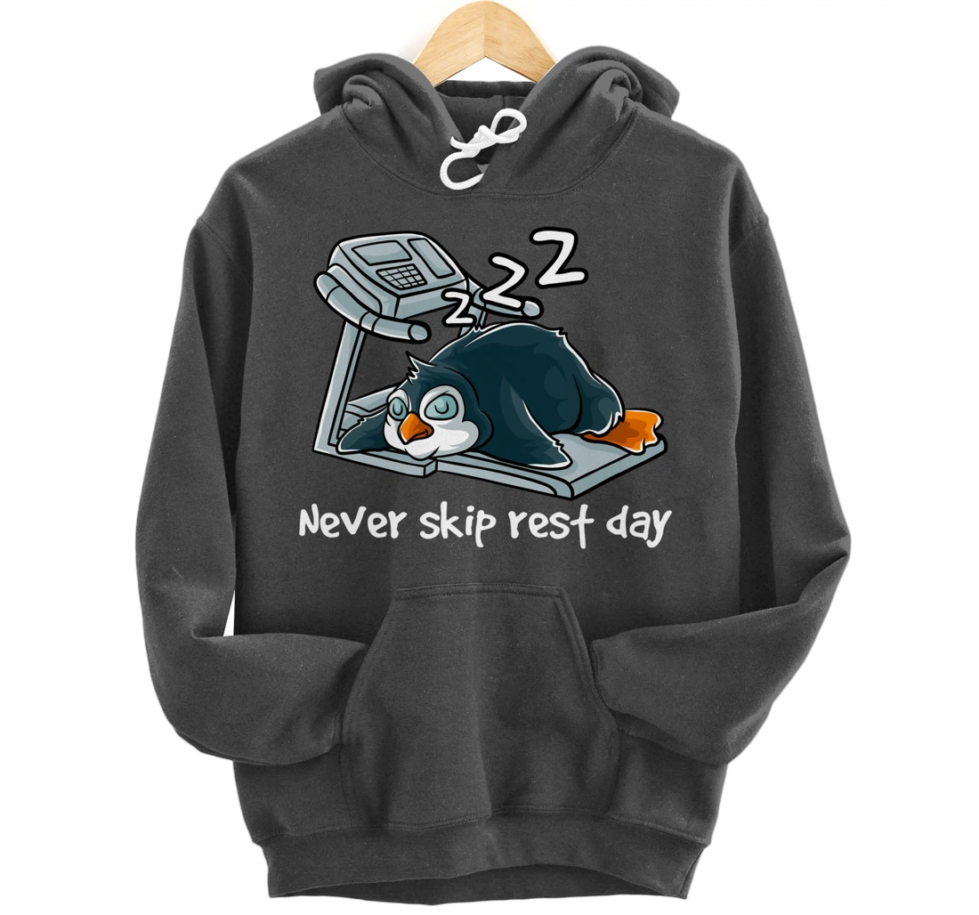 Never Skip Rest Day Gym Workout Cardio Sleeping Penguin Pullover Hoodie