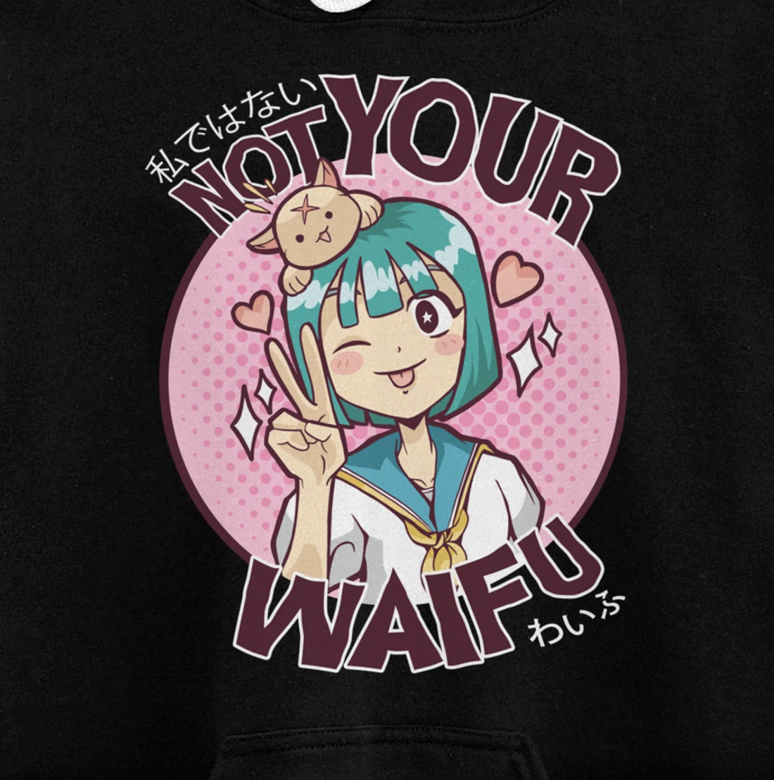 Not Your Waifu Kawaii Anime Girl Japanese Aesthetic Pullover Hoodie