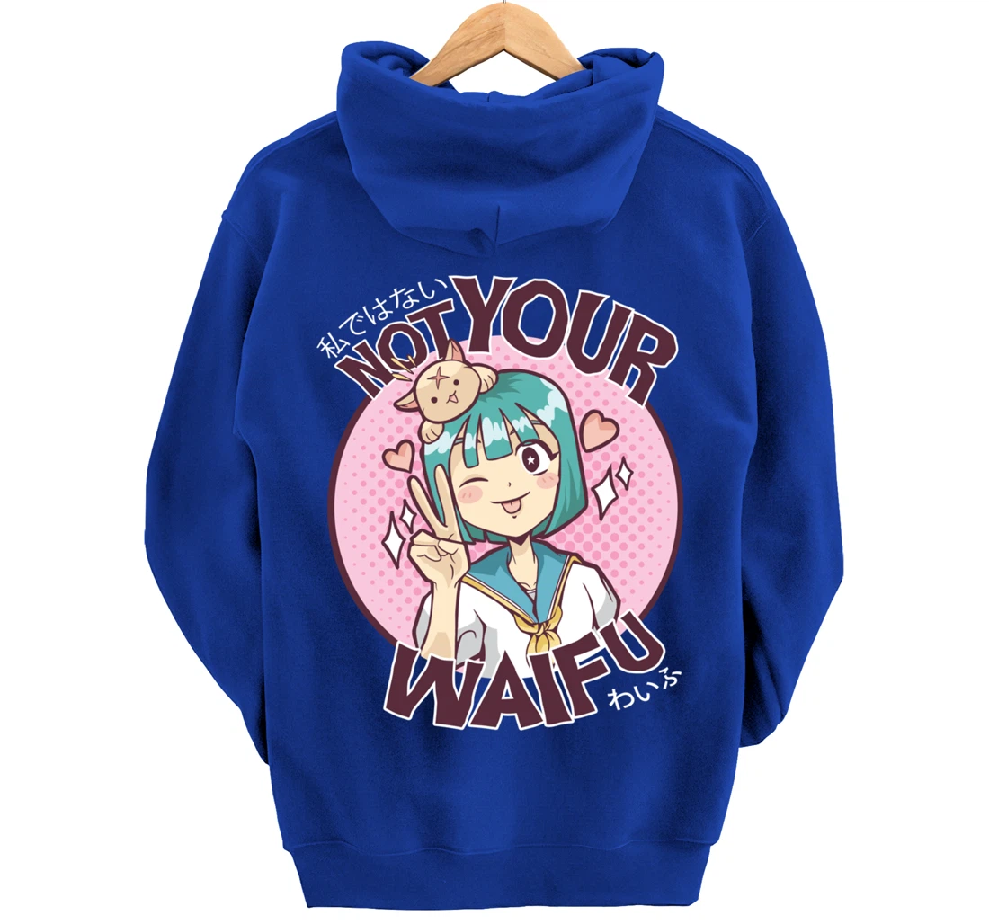 Not Your Waifu Kawaii Anime Girl Japanese Aesthetic Pullover Hoodie