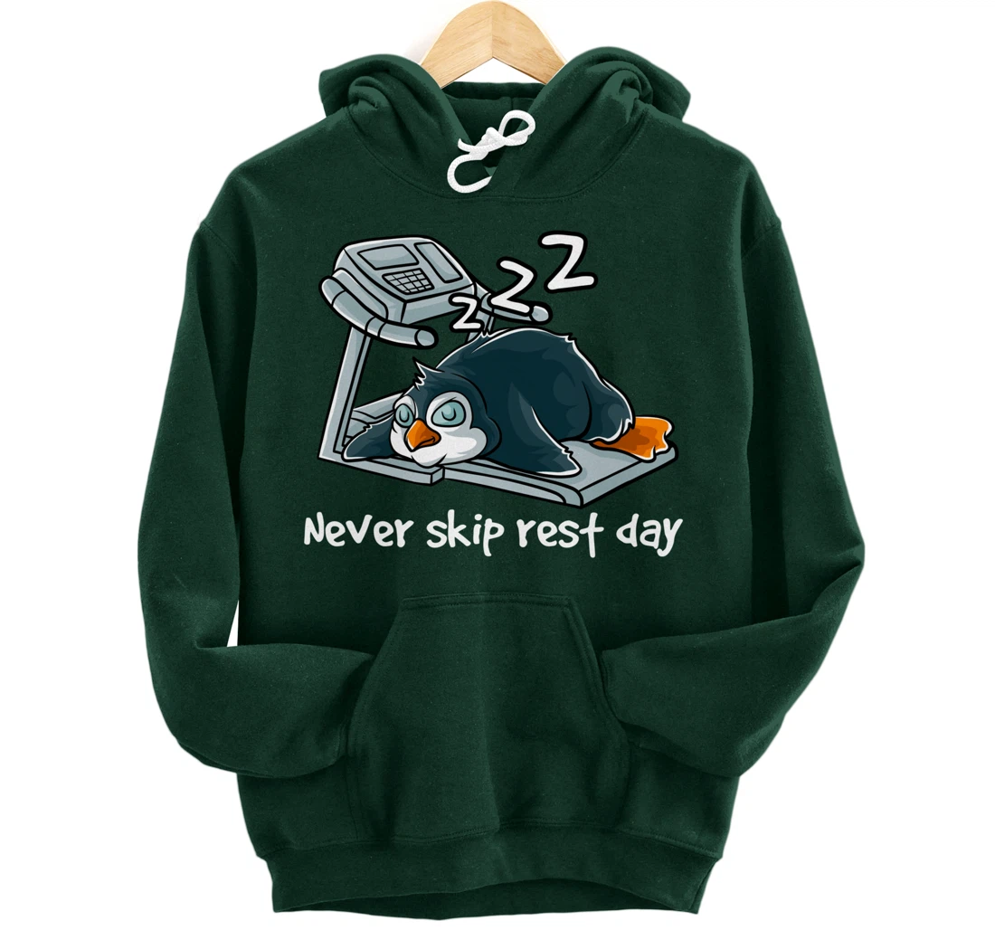 Never Skip Rest Day Gym Workout Cardio Sleeping Penguin Pullover Hoodie