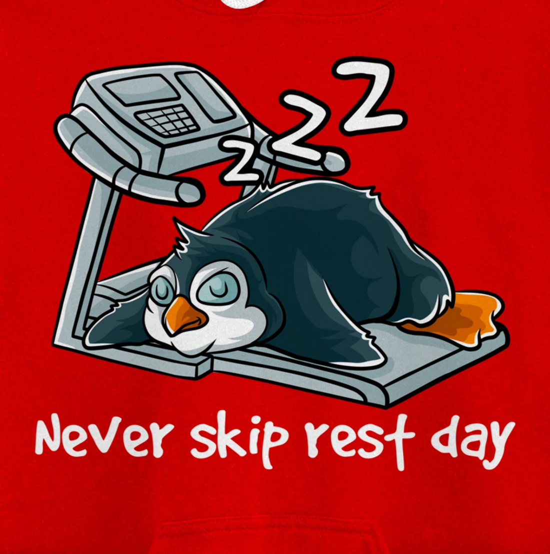 Never Skip Rest Day Gym Workout Cardio Sleeping Penguin Pullover Hoodie