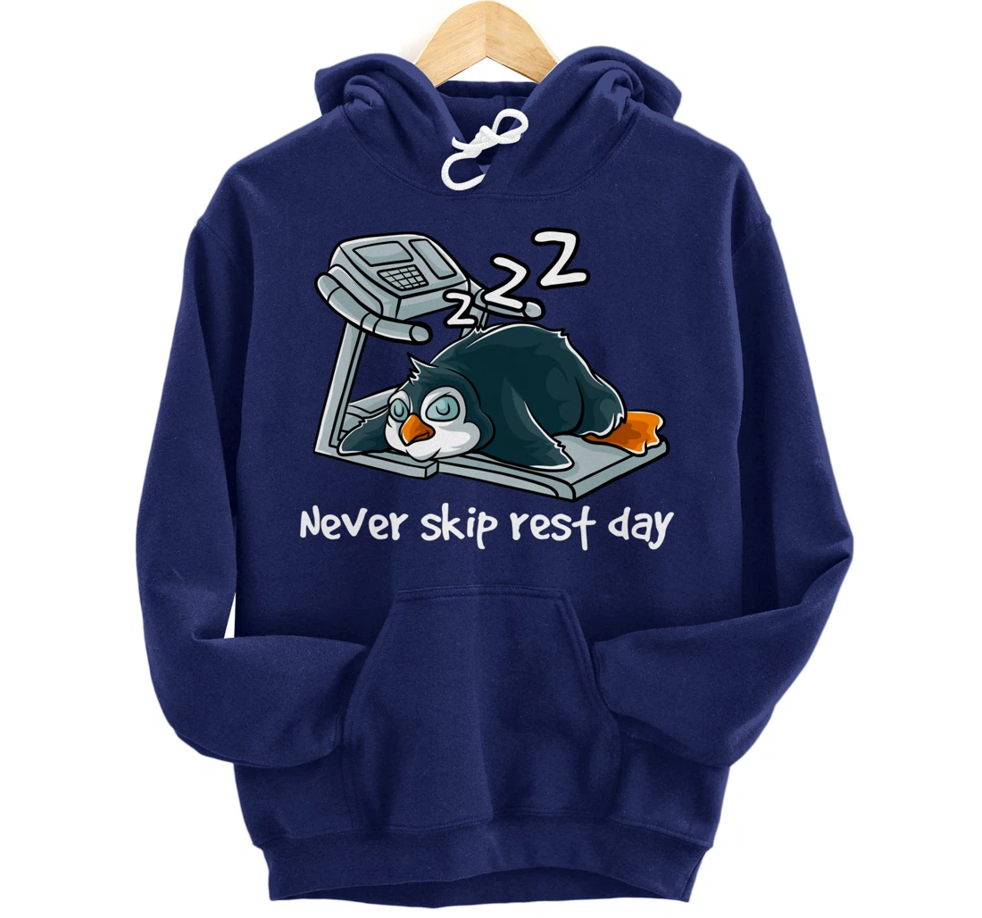Never Skip Rest Day Gym Workout Cardio Sleeping Penguin Pullover Hoodie