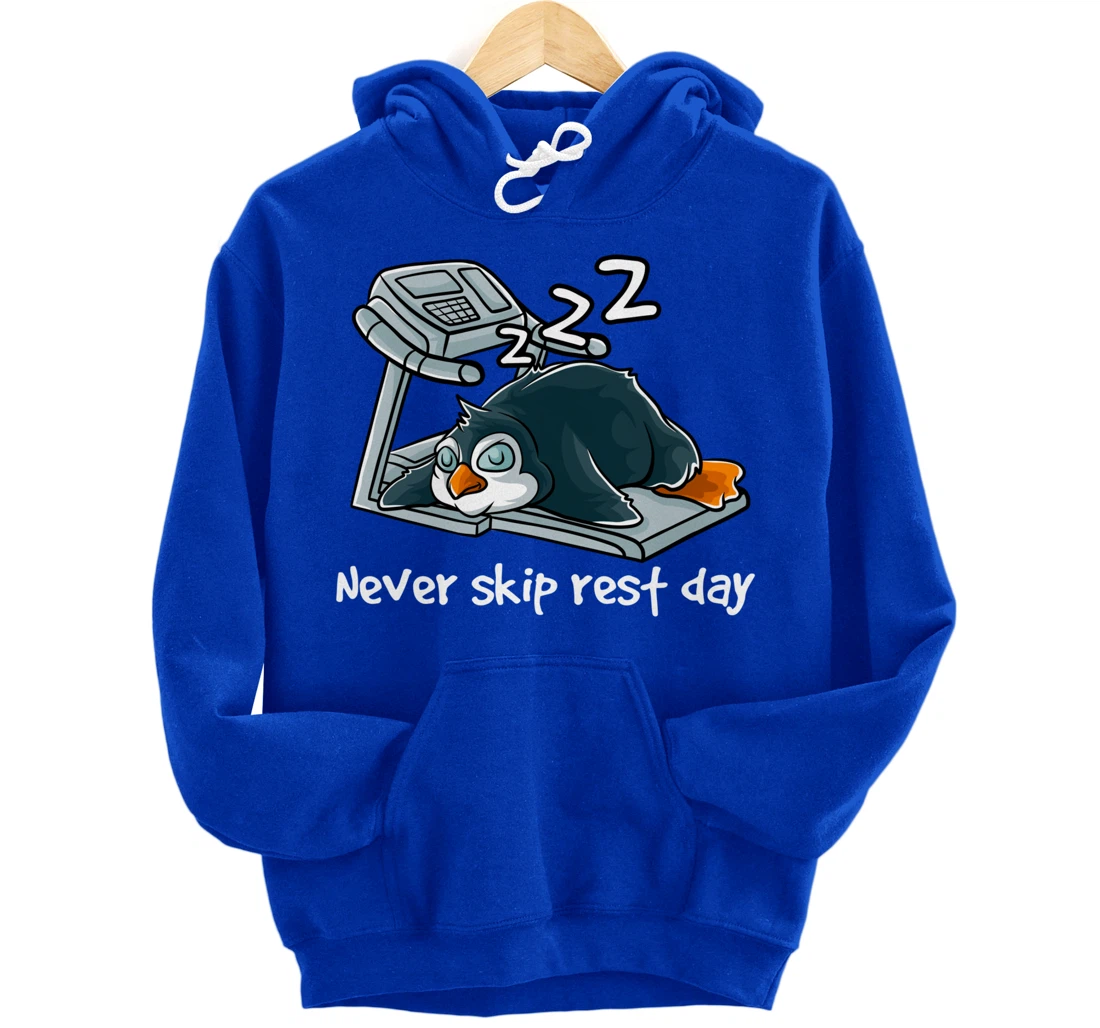 Never Skip Rest Day Gym Workout Cardio Sleeping Penguin Pullover Hoodie