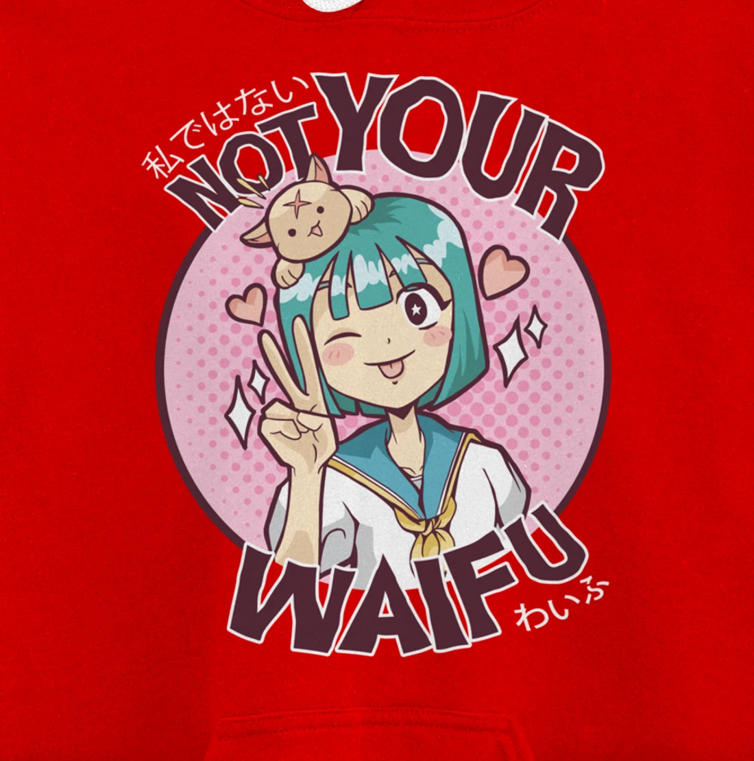 Not Your Waifu Kawaii Anime Girl Japanese Aesthetic Pullover Hoodie
