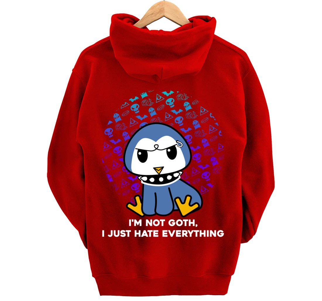 I'm Not Goth I Just Hate Everything Gothic Nerd Penguin Pullover Hoodie