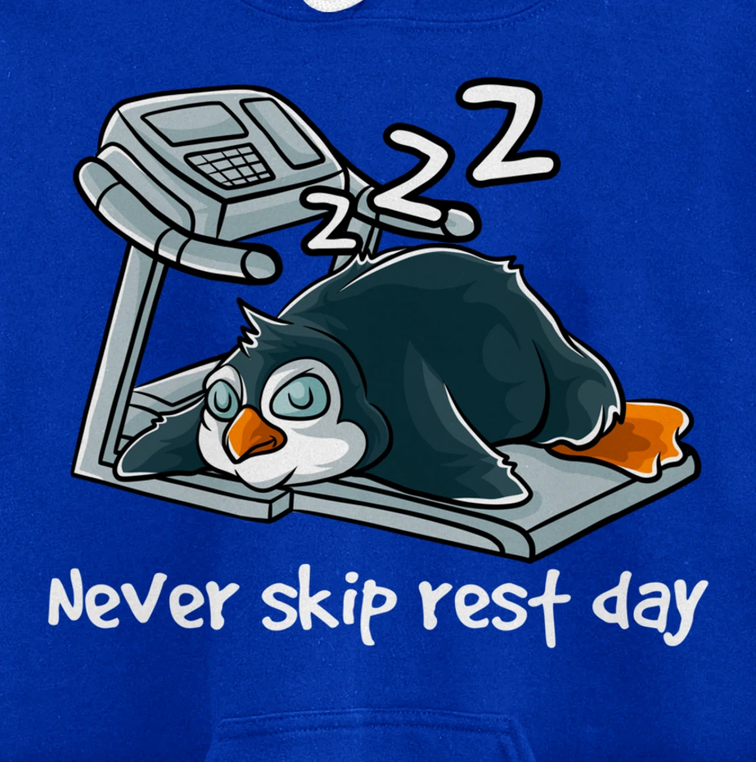 Never Skip Rest Day Gym Workout Cardio Sleeping Penguin Pullover Hoodie