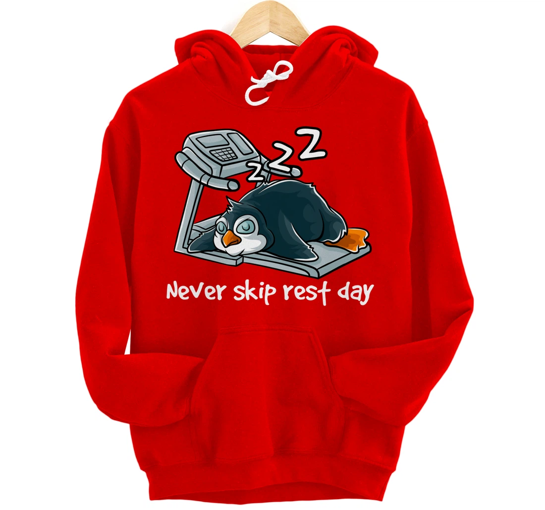 Never Skip Rest Day Gym Workout Cardio Sleeping Penguin Pullover Hoodie
