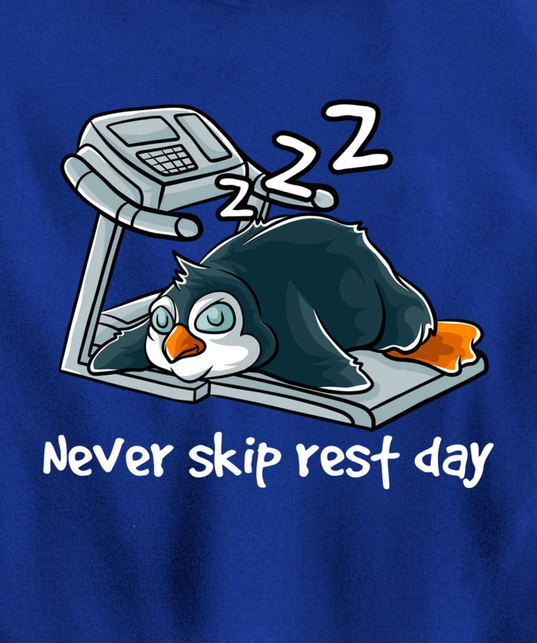Never Skip Rest Day Gym Workout Cardio Sleeping Penguin Pullover Hoodie