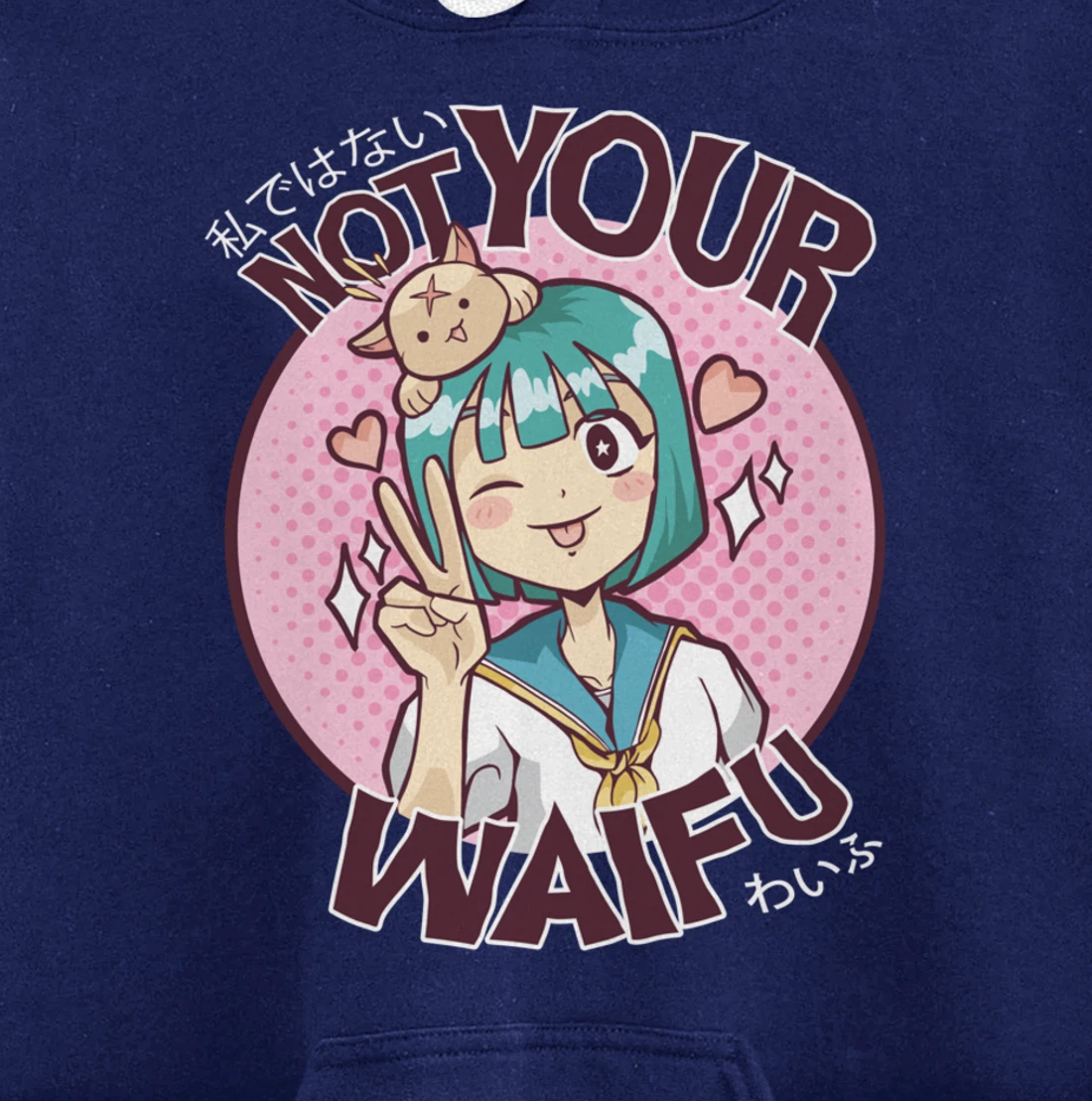 Not Your Waifu Kawaii Anime Girl Japanese Aesthetic Pullover Hoodie