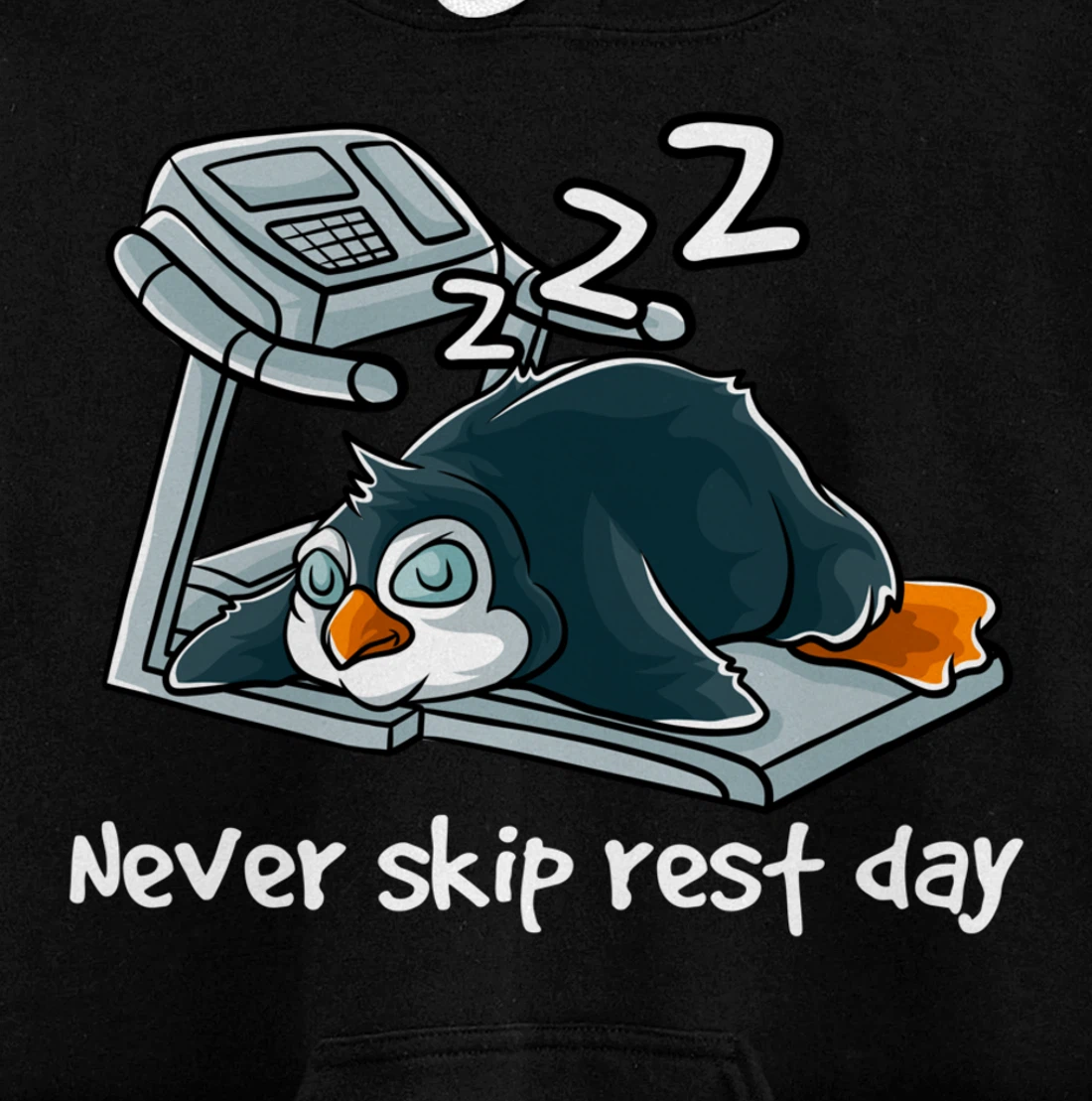 Never Skip Rest Day Gym Workout Cardio Sleeping Penguin Pullover Hoodie