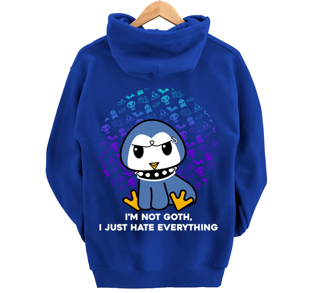 I'm Not Goth I Just Hate Everything Gothic Nerd Penguin Pullover Hoodie