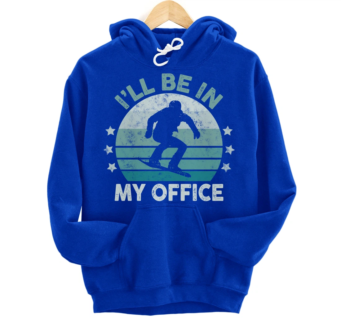 Snowboarding I’ll Be In My Office Winter Ice Sports Retro Pullover Hoodie