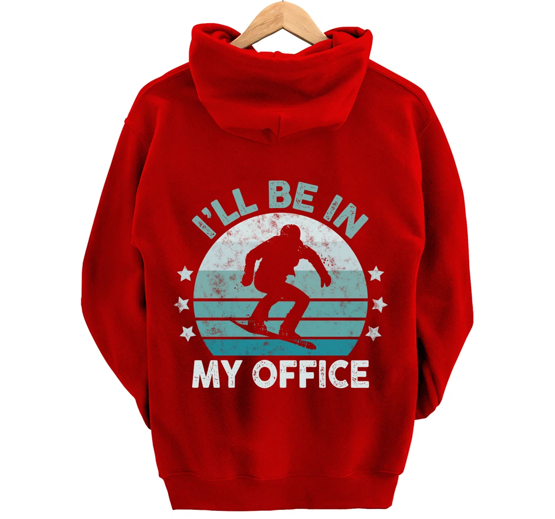 Snowboarding I’ll Be In My Office Winter Ice Sports Retro Pullover Hoodie