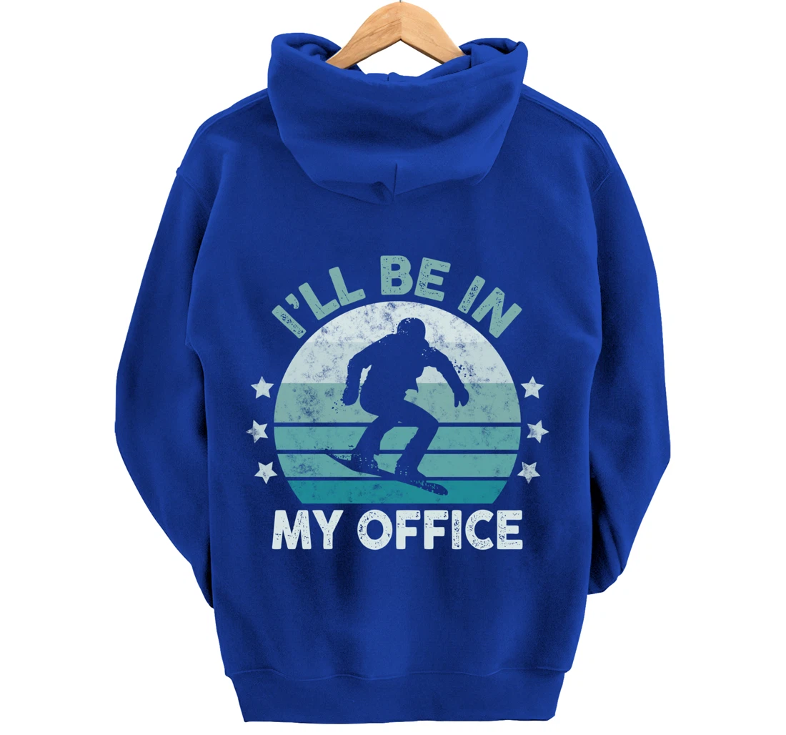 Snowboarding I’ll Be In My Office Winter Ice Sports Retro Pullover Hoodie