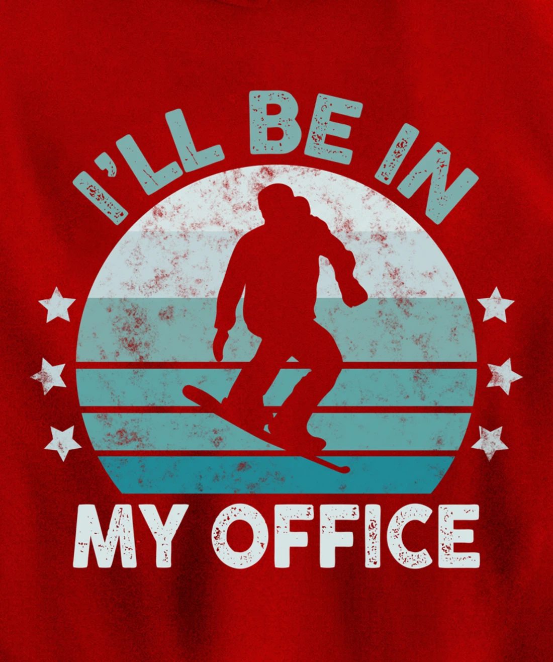 Snowboarding I’ll Be In My Office Winter Ice Sports Retro Pullover Hoodie