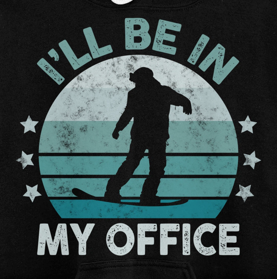 Snowboarding I’ll Be In My Office Winter Ice Sports Retro Pullover Hoodie
