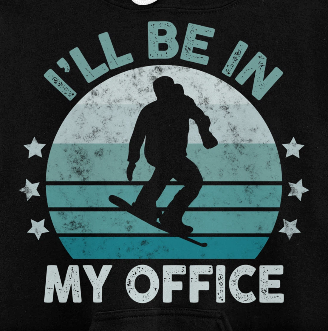 Snowboarding I’ll Be In My Office Winter Ice Sports Retro Pullover Hoodie