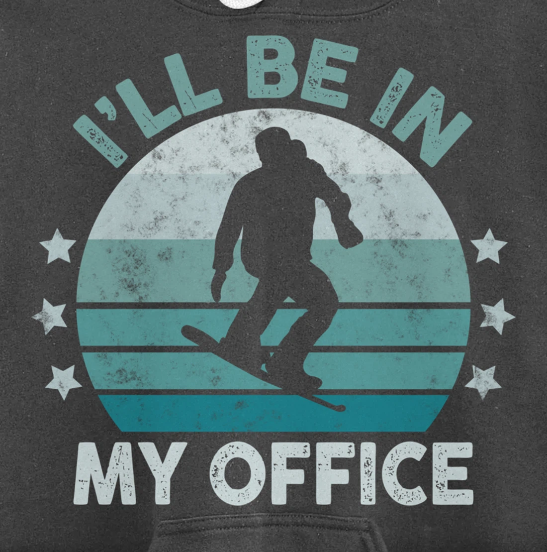 Snowboarding I’ll Be In My Office Winter Ice Sports Retro Pullover Hoodie