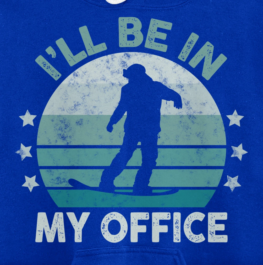 Snowboarding I’ll Be In My Office Winter Ice Sports Retro Pullover Hoodie