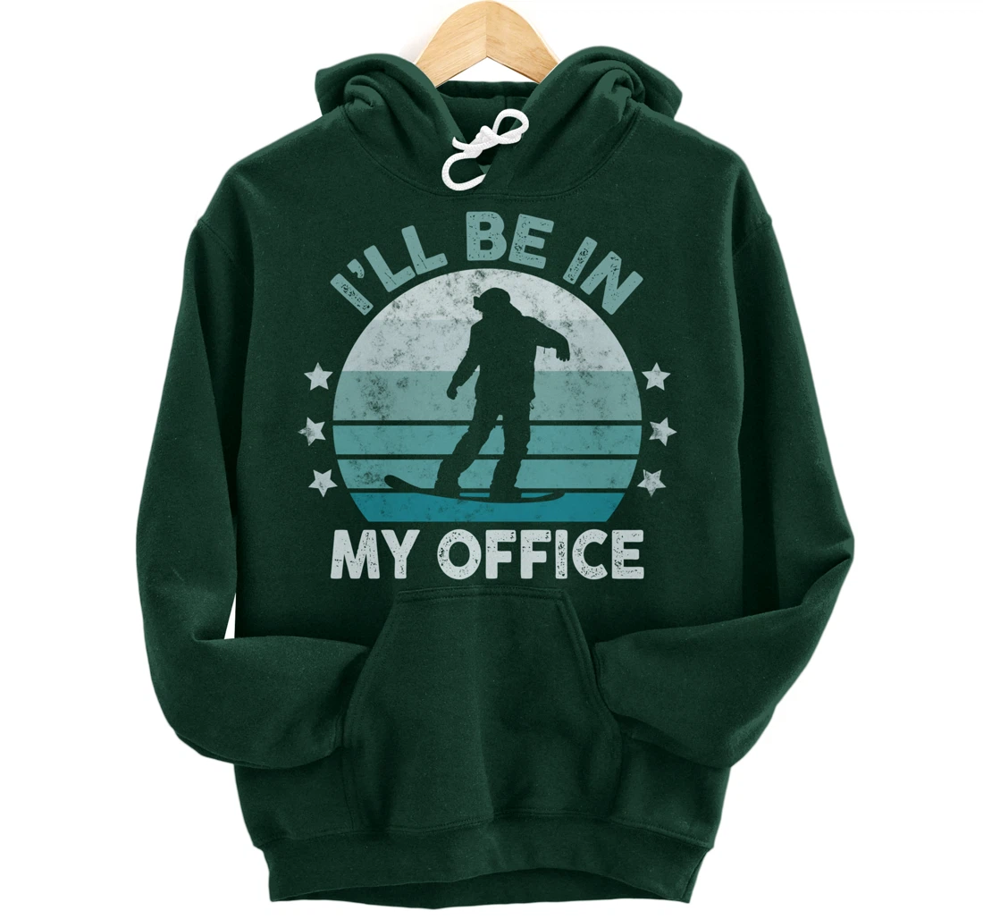 Snowboarding I’ll Be In My Office Winter Ice Sports Retro Pullover Hoodie