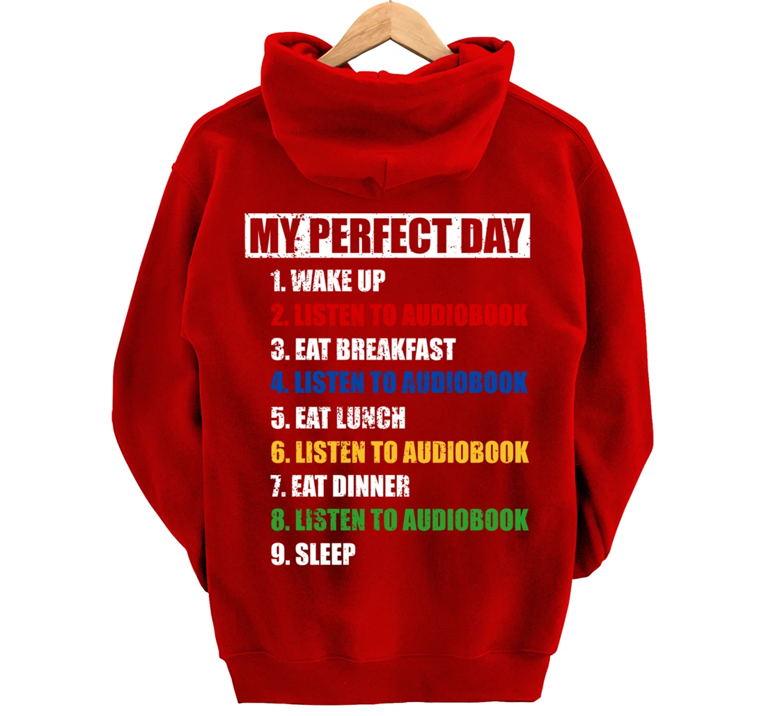 Fun My Perfect Day Listen To Audiobook Men Love To Read Pullover Hoodie