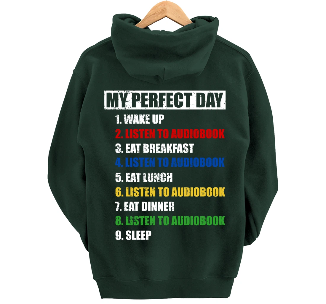 Fun My Perfect Day Listen To Audiobook Men Love To Read Pullover Hoodie
