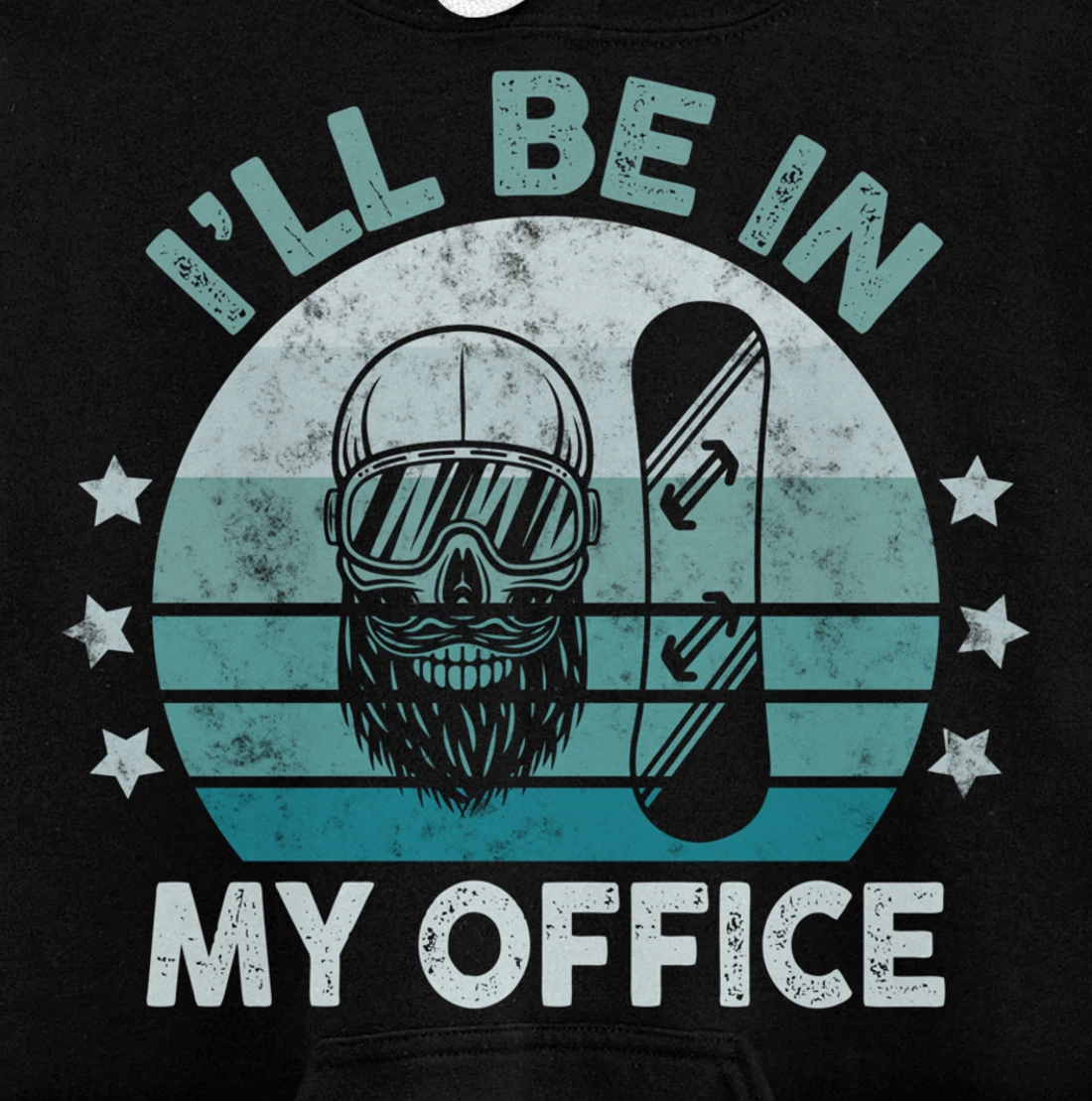 Snowboarding I’ll Be In My Office Winter Ice Sports Retro Pullover Hoodie