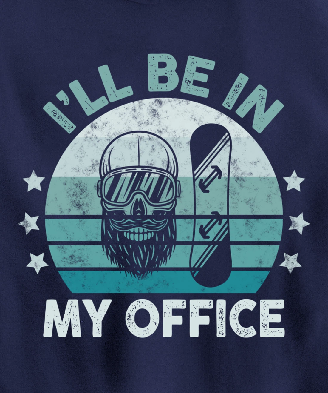 Snowboarding I’ll Be In My Office Winter Ice Sports Retro Pullover Hoodie