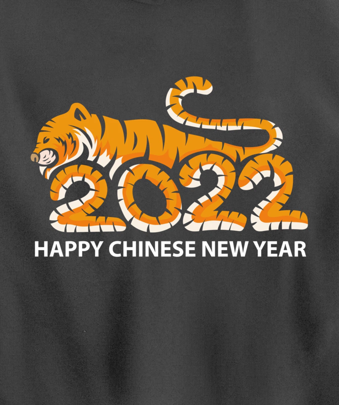 Year Of The Tiger 2022, Happy Chinese New Year Pullover Hoodie