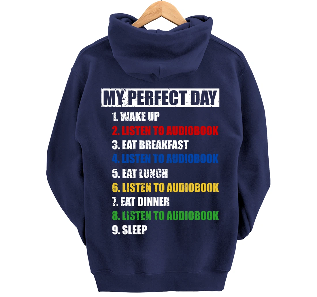 Fun My Perfect Day Listen To Audiobook Men Love To Read Pullover Hoodie