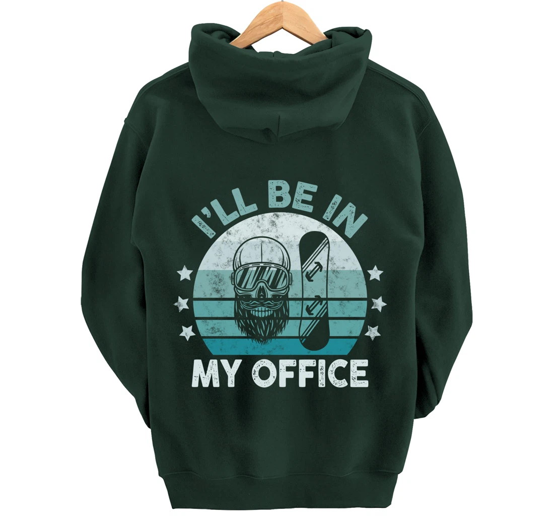 Snowboarding I’ll Be In My Office Winter Ice Sports Retro Pullover Hoodie