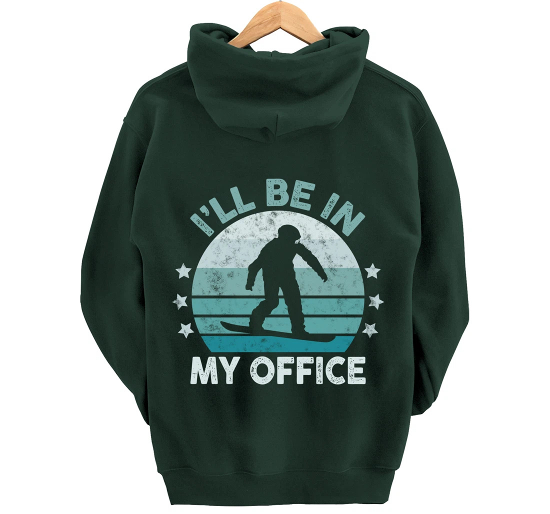 Snowboarding I’ll Be In My Office Winter Ice Sports Retro Pullover Hoodie