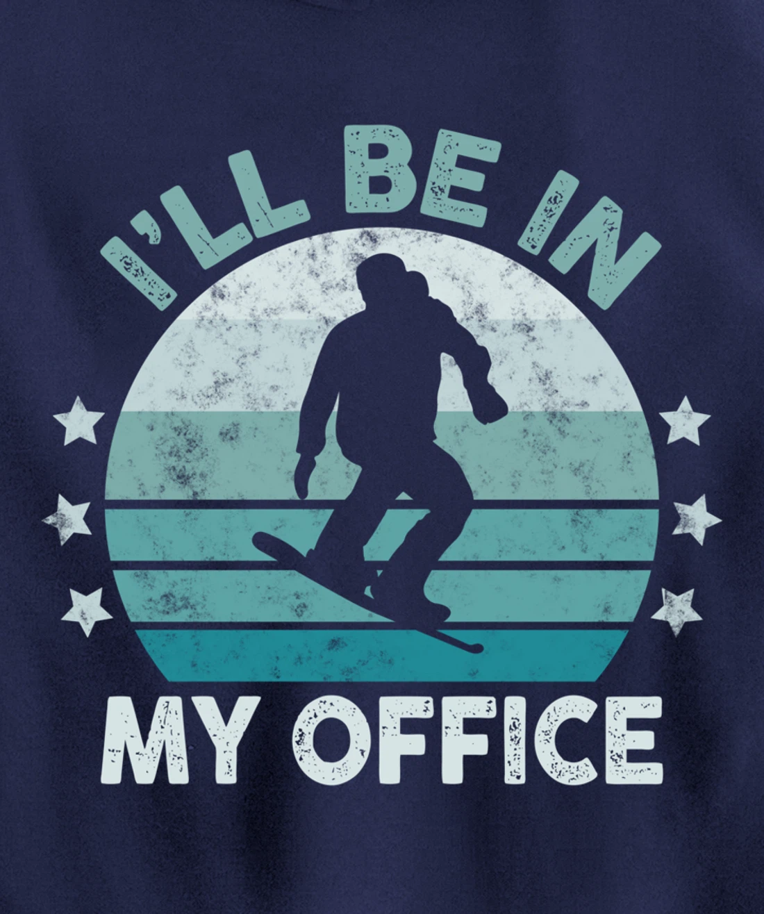 Snowboarding I’ll Be In My Office Winter Ice Sports Retro Pullover Hoodie