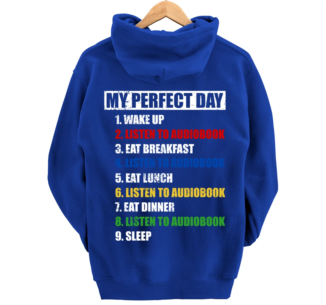 Fun My Perfect Day Listen To Audiobook Men Love To Read Pullover Hoodie