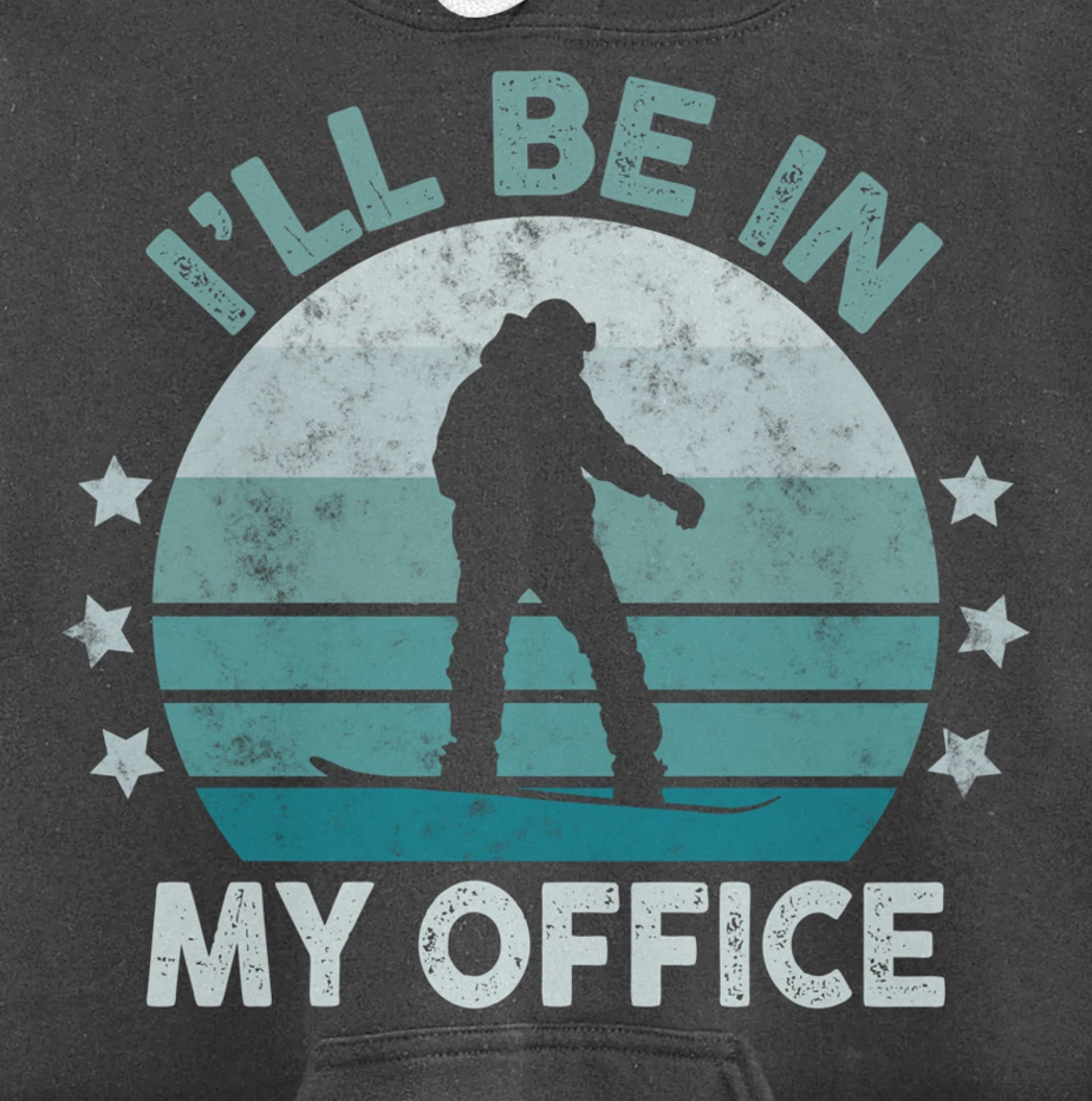 Snowboarding I’ll Be In My Office Winter Ice Sports Retro Pullover Hoodie