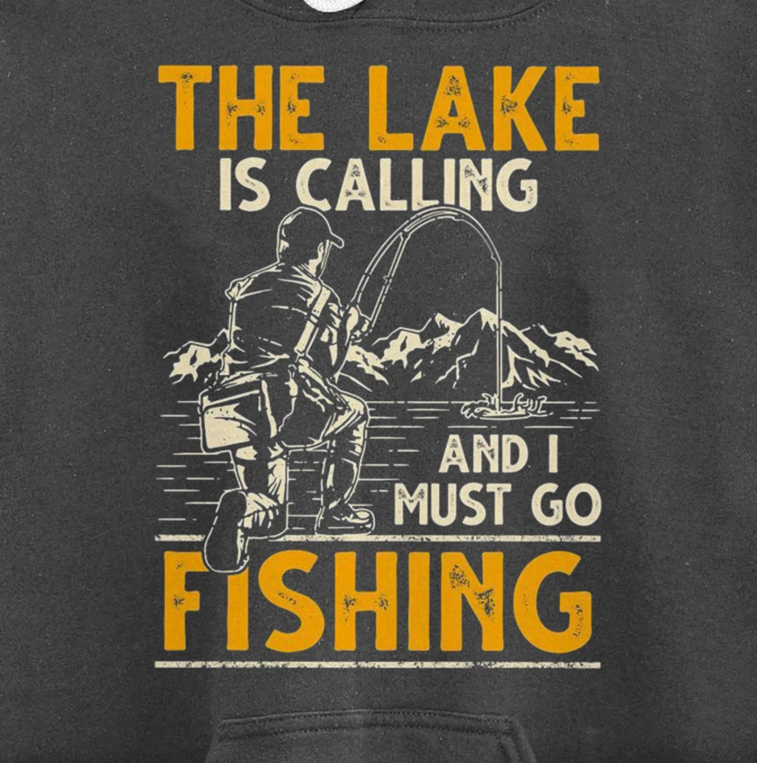 The lake is calling and i must go fishing Pullover Hoodie