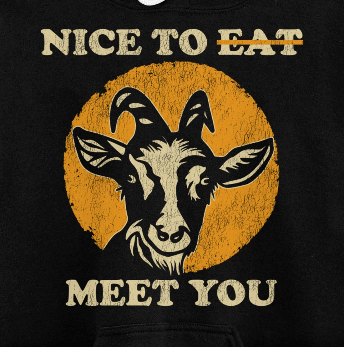 Support Animal Liberation Rights Vegan Distressed Goat Art Pullover Hoodie