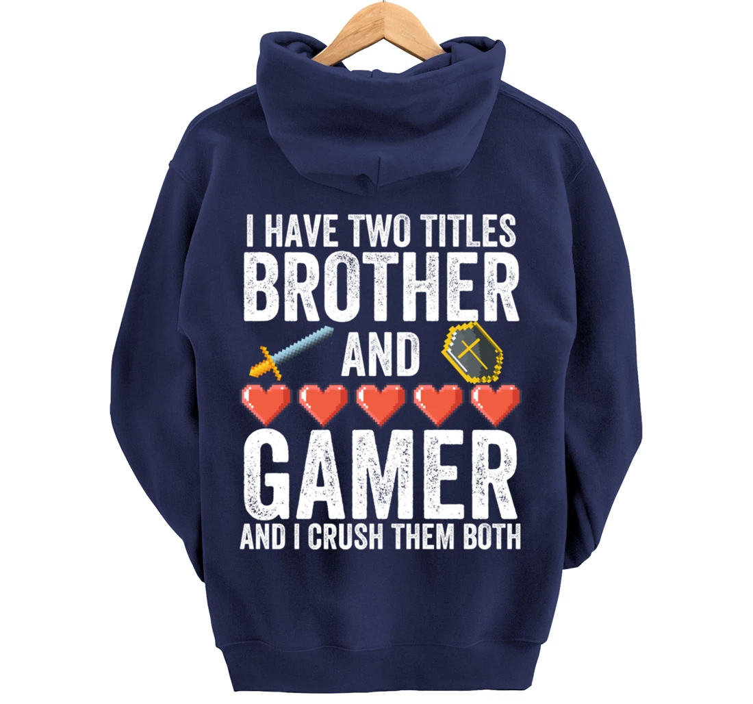 Boys or Mens Funny Gamer Merch - Vintage Video Games Brother Pullover Hoodie