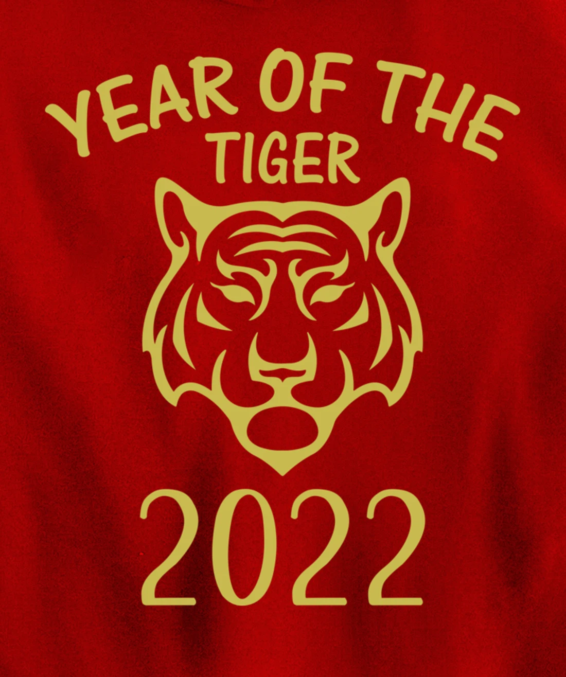 Year Of The Tiger 2022, Happy Chinese New Year Pullover Hoodie