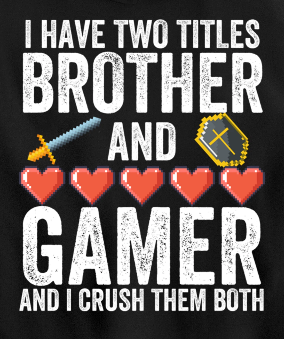 Boys or Mens Funny Gamer Merch - Vintage Video Games Brother Pullover Hoodie