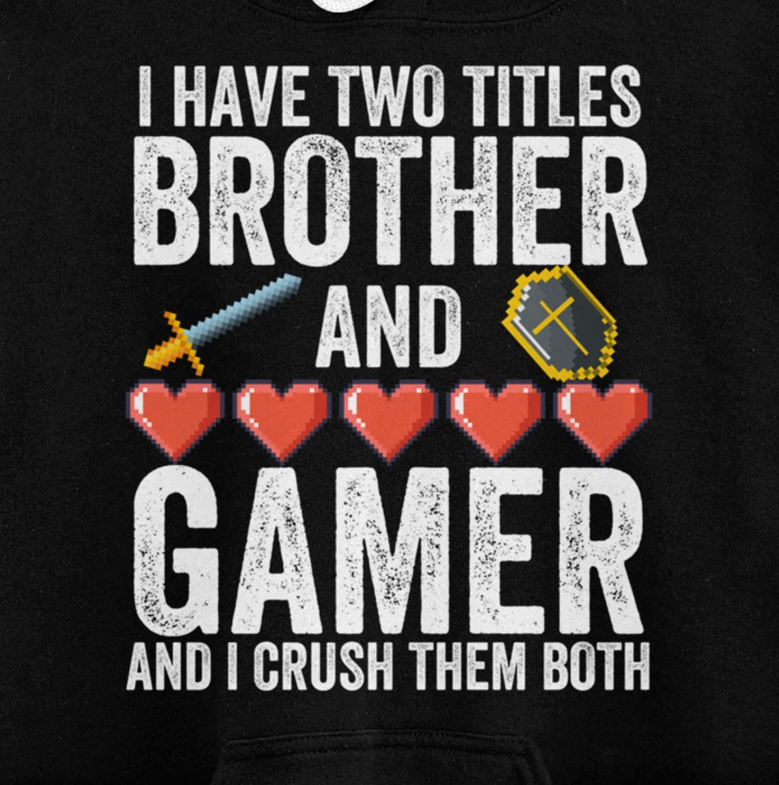Boys or Mens Funny Gamer Merch - Vintage Video Games Brother Pullover Hoodie