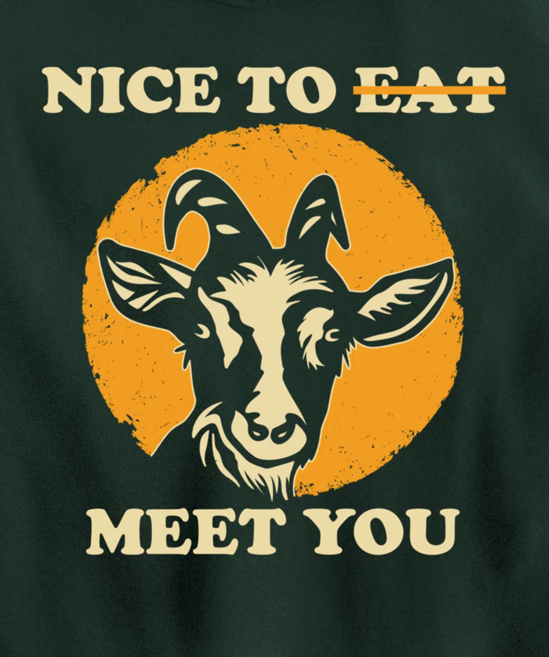 Support Animal Liberation Rights Vegan Activism Goat Art Pullover Hoodie