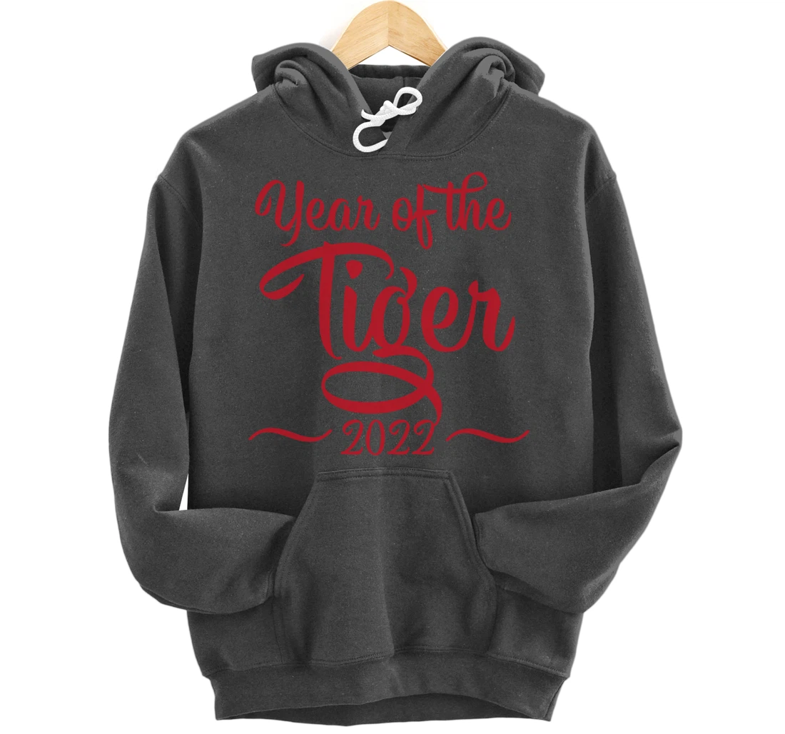 Year Of The Tiger 2022, Happy Chinese New Year Pullover Hoodie